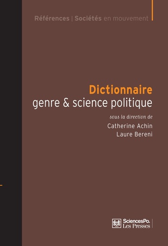 Dictionnaire genre & science politique. Concepts, objets, problèmes