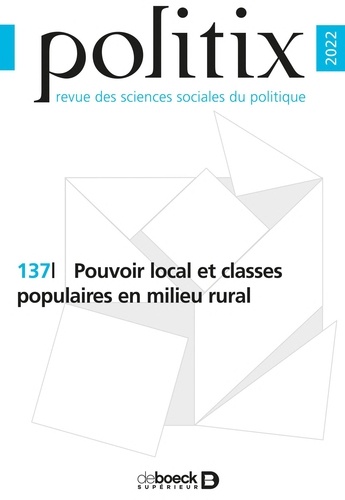 Politix N° 137/2022 Pouvoir local et classes populaires en milieu rural