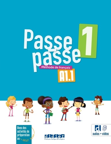 Passe-passe 1 A1.1. Méthode de français