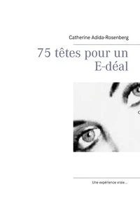 75 têtes pour un e-déal...