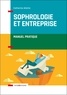 Catherine Aliotta - Sophrologie et entreprise - Manuel pratique.