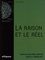 La raison et le réel - Occasion