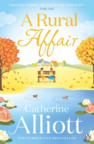 Catherine Alliott - A Rural Affair.