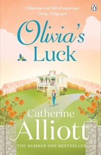 Catherine Alliott - Olivia's Luck.