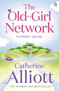 Catherine Alliott - The Old-Girl Network.