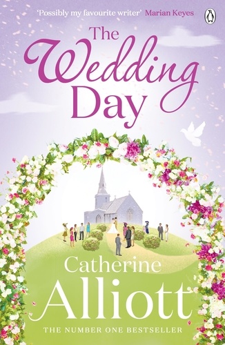 Catherine Alliott - The Wedding Day.
