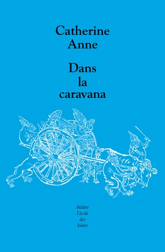 Catherine Anne - Dans la caravana.