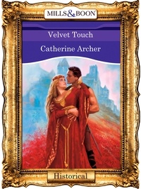 Catherine Archer - Velvet Touch.
