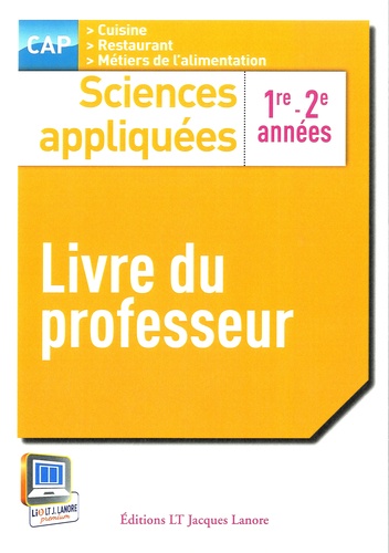 Catherine Armagnac et Valérie Costes - Sciences appliquées CAP 1re - 2e années - Livre du professeur.