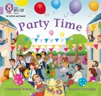 Catherine Baker et Ángeles Peinador - Party Time - Band 00/Lilac.