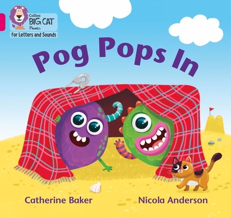 Catherine Baker et Nicola Anderson - Pog Pops In - Band 01B/Pink B.