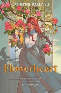 Catherine Bakewell - Flowerheart.
