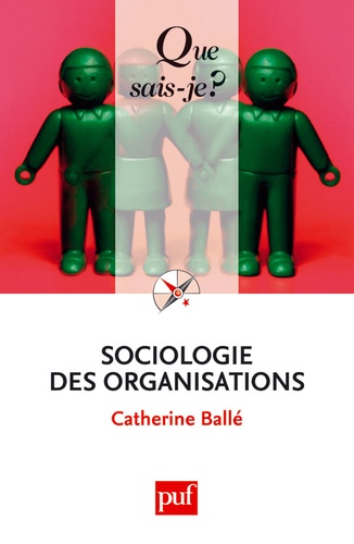 Sociologie des organisations 8e édition