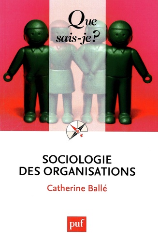 Sociologie des organisations 9e édition