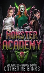  Catherine Banks - Monster Academy.
