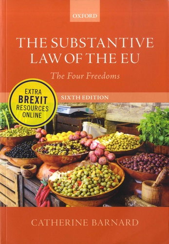 The Substantive Law of the EU. The Four Freedoms 6th edition
