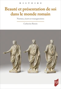 Beauté et présentation de soi dans le monde romain
