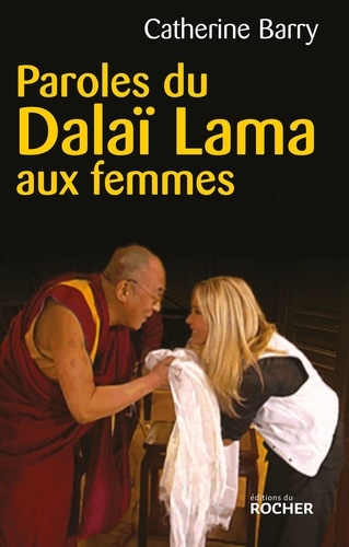 Paroles du Dalaï Lama aux femmes
