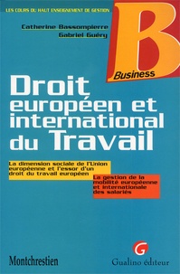Droit européen et international du travail. La dimension sociale de lUnion européenne et lessor dun droit du travail européen, la gestion de la mobilité européenne et internationale des salariés.pdf
