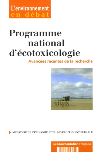 Catherine Bastien Ventura - Programme national d'écotoxicologie (PNETOX) - Avancées récentes de la recherche.