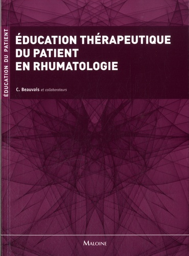Catherine Beauvais - Education thérapeutique du patient en rhumatologie.