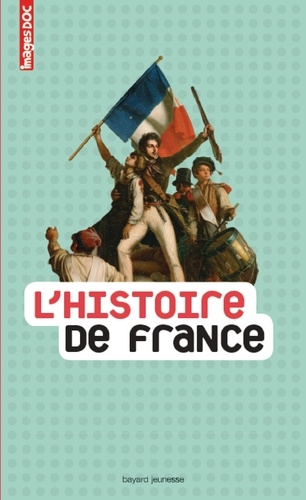 Catherine Béchaux - L'Histoire de France.