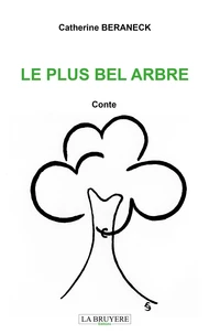 Le plus bel arbre