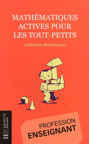 Catherine Berdonneau - Mathématiques actives pour les tout-petits.