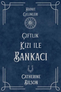 Çiftlik Kızı ile Bankacı