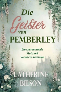 Die Geister von Pemberley