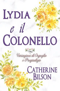 Lydia e il Colonnello