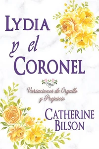 Lydia y el Coronel