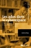 Catherine Blaya - Les ados dans le cyberespace - Prises de risque et cyberviolence.