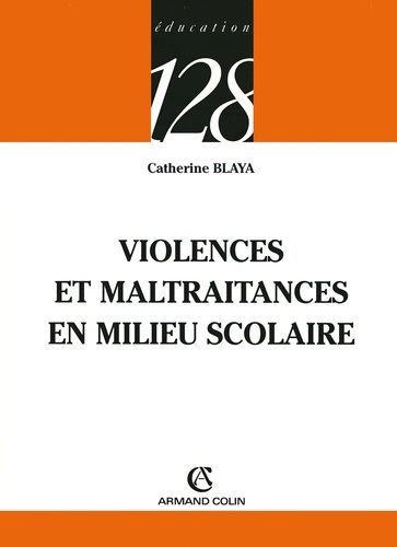 Violences et maltraitances en milieu scolaire