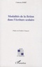 Catherine Boré - Modalités de la fiction dans l'écriture scolaire.