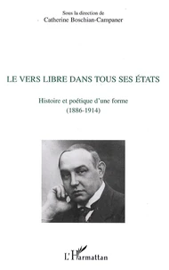 Le vers libre dans tous ses états