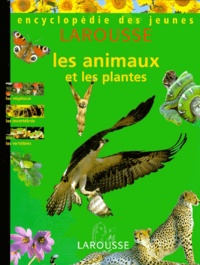 Catherine Boulegue et Nathalie Bailleux - Les Animaux Et Les Plantes.