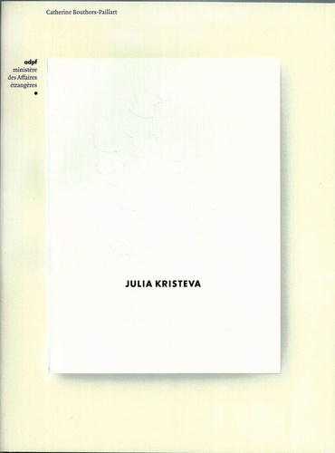 Catherine Bouthors-Paillart - Julia Kristeva.