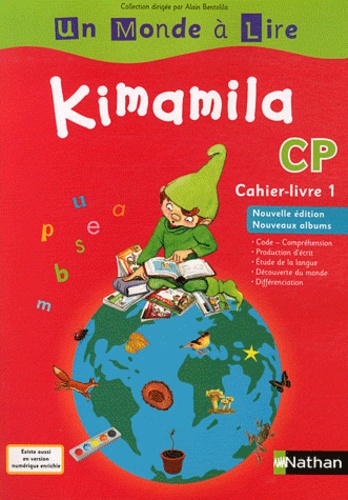 Catherine Boyer et Jean-Pierre Costet - Kimamila CP - Cahier-livre 1.