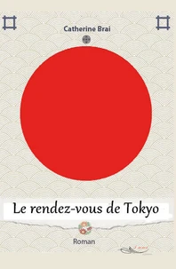 Le rendez-vous de Tokyo