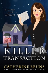  Catherine Bruns - Killer Transaction - Cindy York Mysteries, #1.