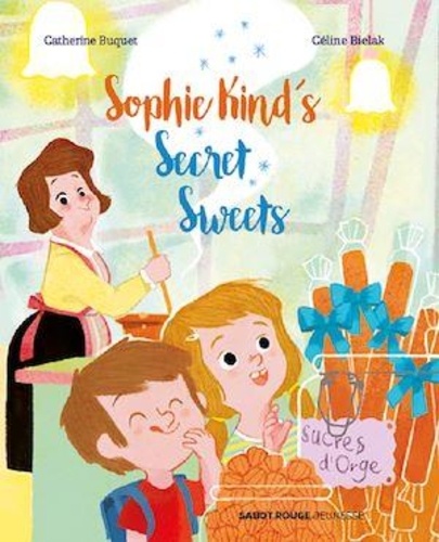 Sophie Kind’s Secret Sweets