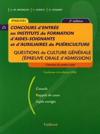 Catherine Burguy et Anne-Marie Besançon - Concours d'entrée en instituts d'AS/AP - Questions de Culture générale (Epreuve orale d'admission).
