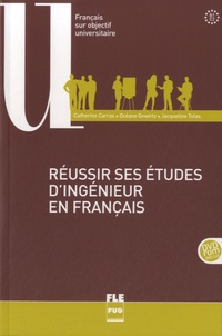 Catherine Carras et Océane Gewirtz - Réussir ses études d'ingénieur en français B1-C2. 1 DVD
