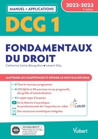 Catherine Carte-Bocquillon et Levent Kilic - DCG 1 Fondamentaux du droit.