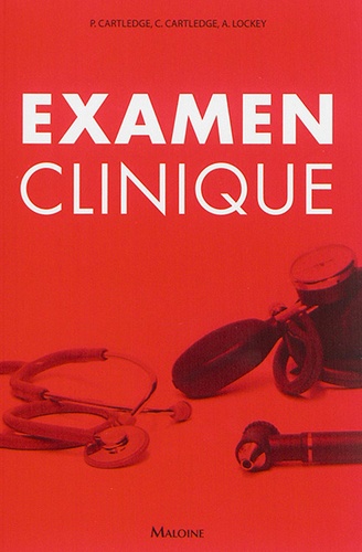 Catherine Cartledge et Peter Cartledge - Examen clinique.