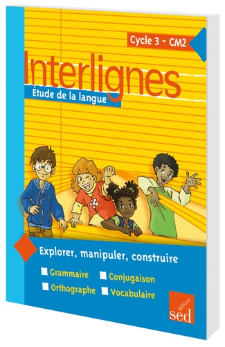 Catherine Castera - Etude de la langue CM2 Interlignes.
