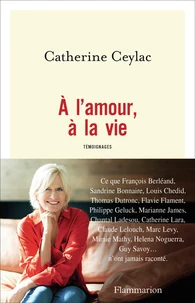 A l'amour, à la vie