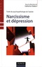 Catherine Chabert - Narcissisme et dépression - Traité de psychopathologie de l'adulte.