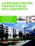 Catherine Charlot-Valdieu et Philippe Outrequin - La réhabilitation énergétique des logements.